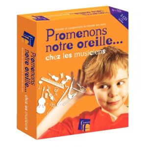 Coffret de 2 CD Promenons notre oreille chez les musiciens