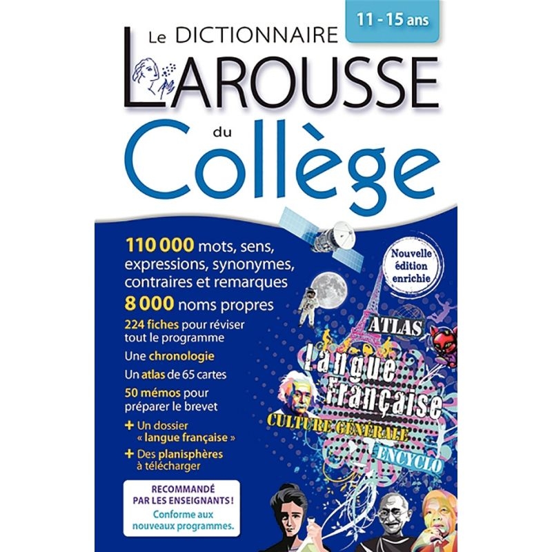 Dictionnaire Larousse du collège, de la sixième à la troisième