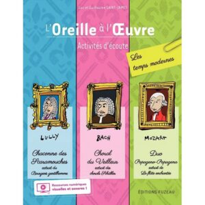 L’oreille à l’oeuvre