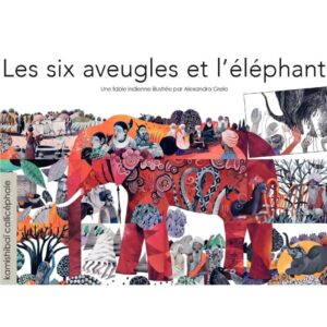 Conte Kamishibaï “Les six aveugles et l’éléphant”