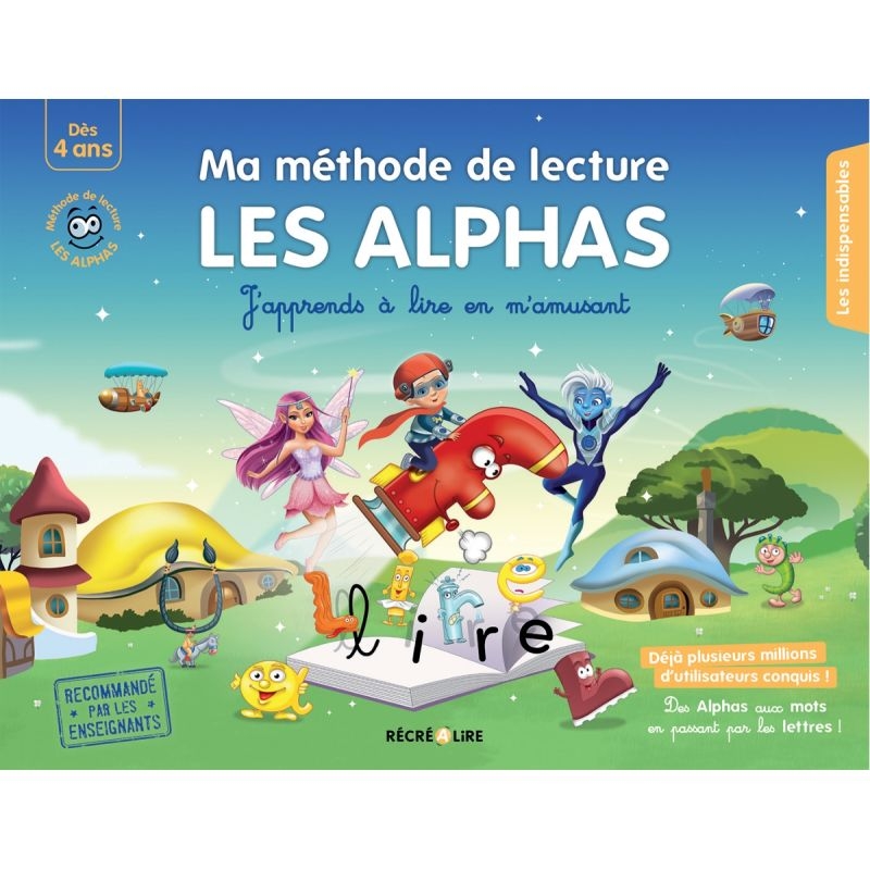 Ma méthode de lecture les Alphas