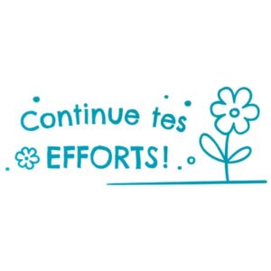 Tampon “Continue tes efforts” bleu
