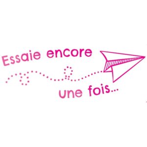 Tampon “Essaie encore une fois” rose